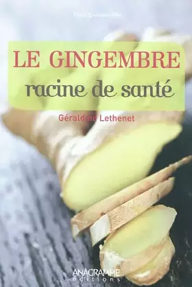 Couverture du produit · Gingembre (le)