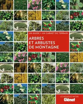 Couverture du produit · Arbres et arbustes de montagne