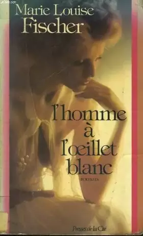 Couverture du produit · L'homme à l'oeillet blanc