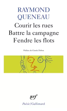 Couverture du produit · Courir les rues. Battre la campagne. Fendre les flots