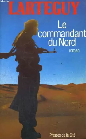 Couverture du produit · Le commandant du nord
