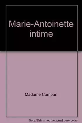 Couverture du produit · Marie-Antoinette intime
