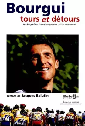 Couverture du produit · Bourgui, tours et détours