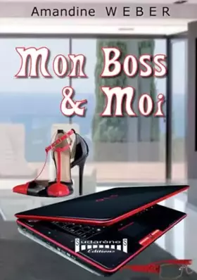 Couverture du produit · Mon boss & moi: Un roman décalé