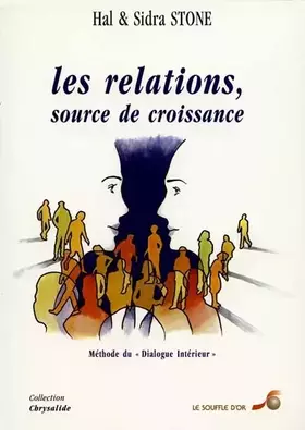 Couverture du produit · Le dialogue intérieur, tome 2 : Les relations, source de croissance