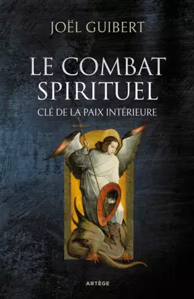 Couverture du produit · Le combat spirituel, clé de la paix intérieure