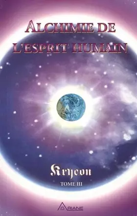 Couverture du produit · Alchimie de l'esprit humain, tome 3