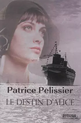 Couverture du produit · Le destin d'Alice