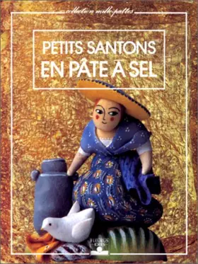 Couverture du produit · Petits santons en pâte à sel