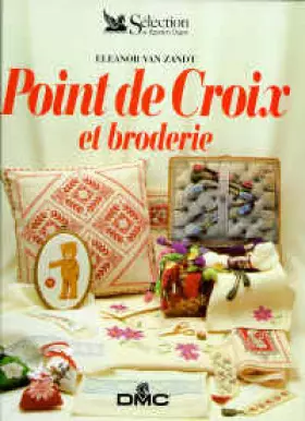 Couverture du produit · Point de croix et broderies