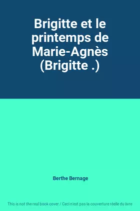 Couverture du produit · Brigitte et le printemps de Marie-Agnès (Brigitte .)