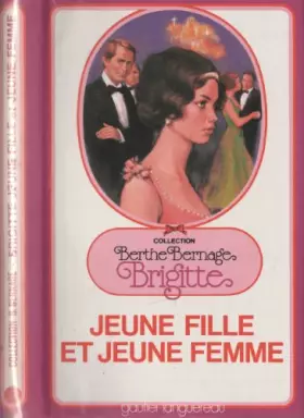 Couverture du produit · Brigitte, jeune fille et jeune femme