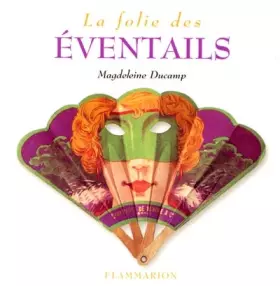 Couverture du produit · La Folie des éventails