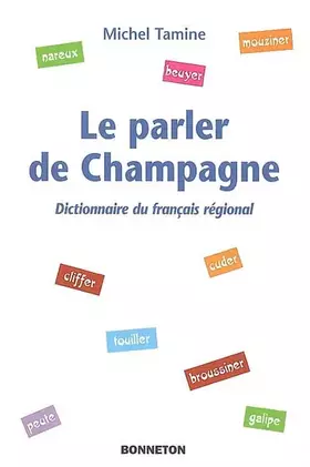Couverture du produit · *le Parler de Champagne