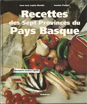 Couverture du produit · RECETTES DES SEPT PROVINCES DU PAYS BASQUE