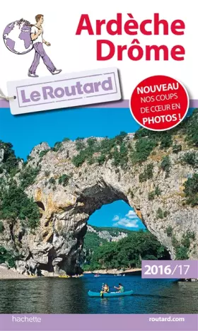 Couverture du produit · Guide du Routard Ardèche, Drôme 2016/17