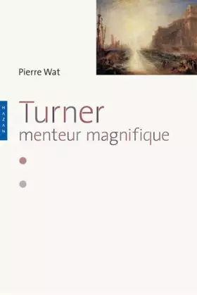 Couverture du produit · Turner. Menteur magnifique