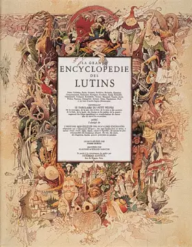 Couverture du produit · La Grande Encyclopédie des lutins