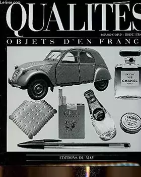 Couverture du produit · Qualités, objets d'en France