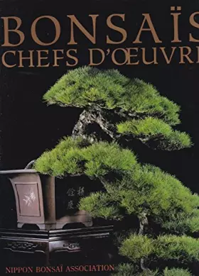 Couverture du produit · Bonsaïs: Chefs-d'oeuvre