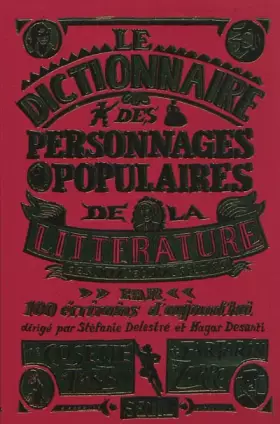 Couverture du produit · Dictionnaire des personnages populaires de la littérature. (XIX et XXe siècles)