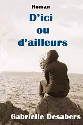 Couverture du produit · D'ici ou d'ailleurs