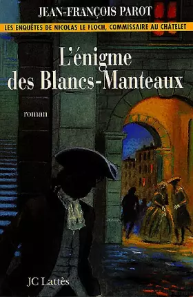 Couverture du produit · L'énigme des Blancs-Manteaux