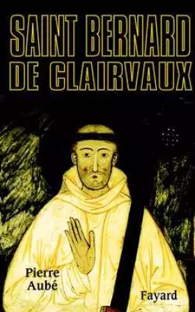 Couverture du produit · Bernard de Clairvaux