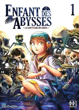 Couverture du produit · Enfant des abysses T01: Le sanctuaire des dieux