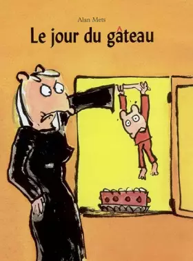Couverture du produit · Jour du gateau (Le)