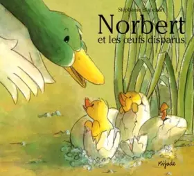 Couverture du produit · Norbert et les oeufs disparus
