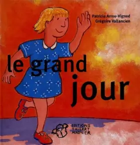 Couverture du produit · Le Grand jour