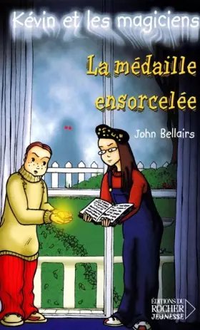 Couverture du produit · Kévin et les Magiciens, tome 2 : La Médaille ensorcelée