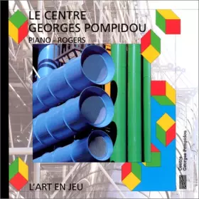 Couverture du produit · Le Centre Georges Pompidou (version française)