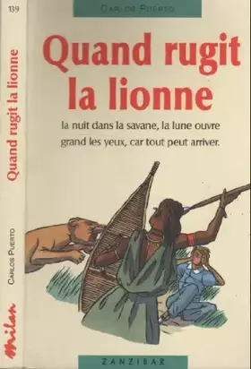 Couverture du produit · Quand rugit la lionne