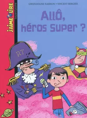 Couverture du produit · Allo heros super ? n227