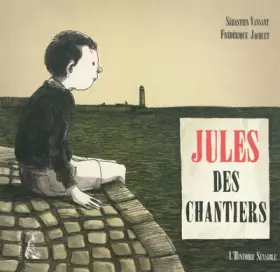 Couverture du produit · Jules des chantiers