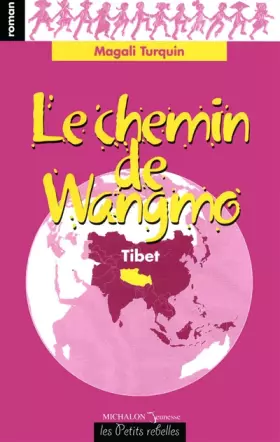 Couverture du produit · Le chemin de Wangmo
