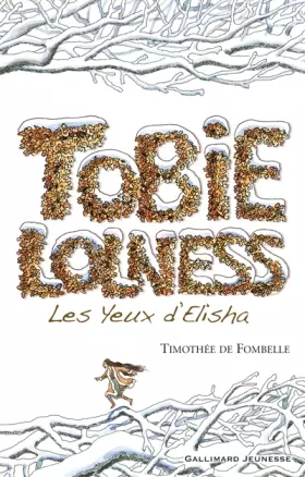 Couverture du produit · Tobie Lolness, tome 2 : Les yeux d'Elisha