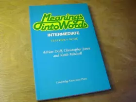 Couverture du produit · Meanings into Words Intermediate Teacher's book: An Integrated Course for Students of English