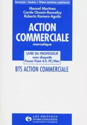 Couverture du produit · BTS Action commerciale - Mercatique. Livre du professeur, tome 2 (avec disquette)