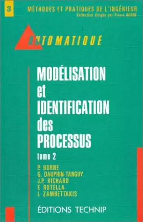 Couverture du produit · Automatique : Modélisation et identification des processus, tome 2