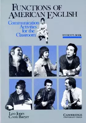 Couverture du produit · Functions of American English Student's book: Communication Activities for the Classroom