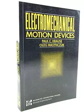 Couverture du produit · Electromechanical Motion Devices (MCGRAW HILL SERIES IN ELECTRICAL AND COMPUTER ENGINEERING)