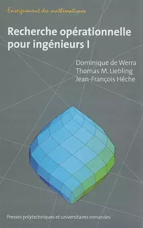 Couverture du produit · Recherche opérationnelle pour ingénieurs, tome 1