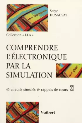 Couverture du produit · Comprendre l'électronique par la simulation