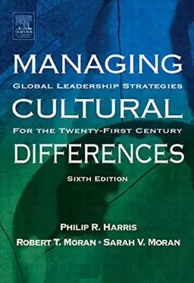 Couverture du produit · Managing Cultural Differences: Global Leadership Strategies for the 21st Century