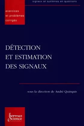 Couverture du produit · Détection et estimation des signaux, exercices