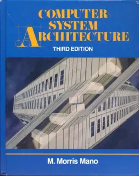 Couverture du produit · Computer System Architecture, Third Edition
