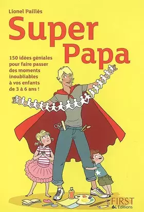 Couverture du produit · SUPER PAPA MODE D'EMPLOI 2ED